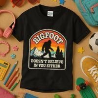 Bigfoot DoesnT Believe In You Either Kids T-Shirt thumb 3