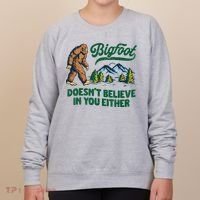 Bigfoot Doesn't Believe In You Either Funny Sasquatch Retro Women's Sweatshirt thumb 0