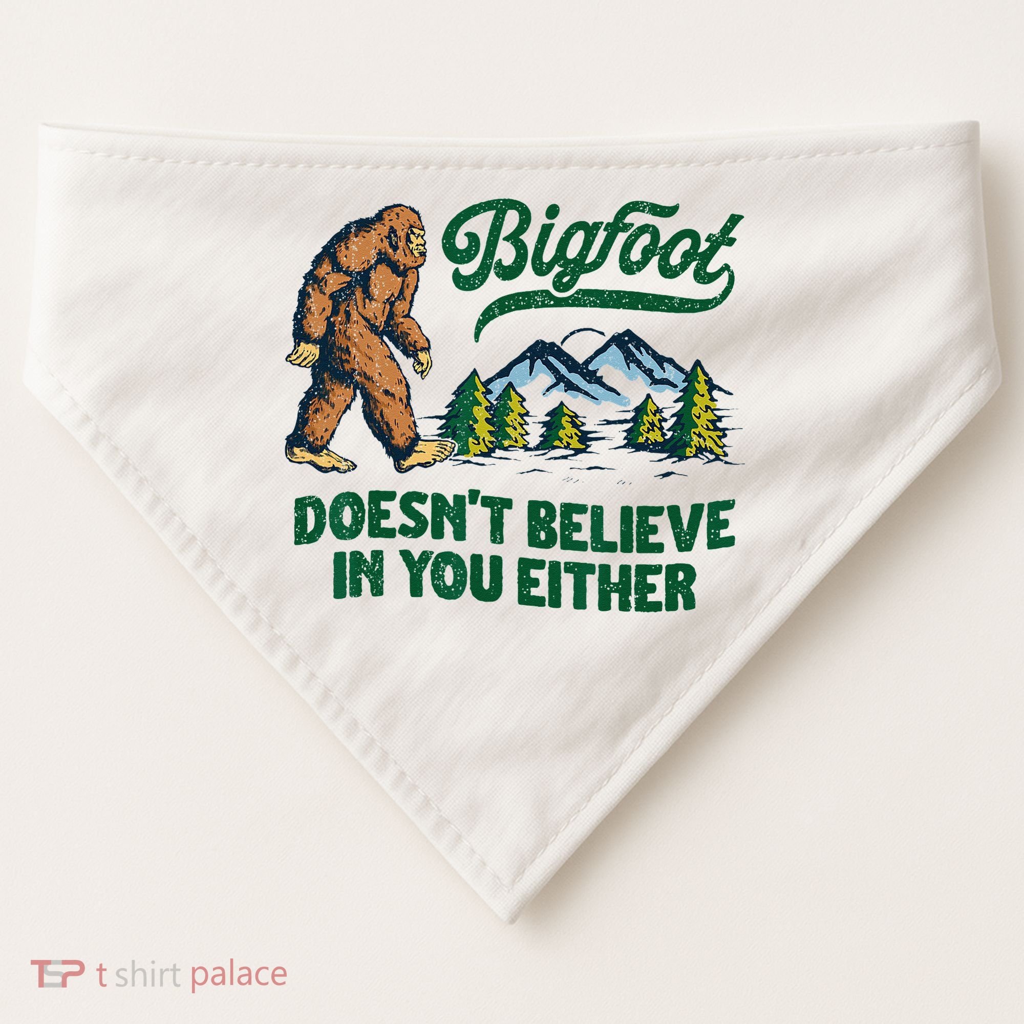 Bigfoot Doesn't Believe In You Either Funny Sasquatch Retro USA-Made Doggie Bandana