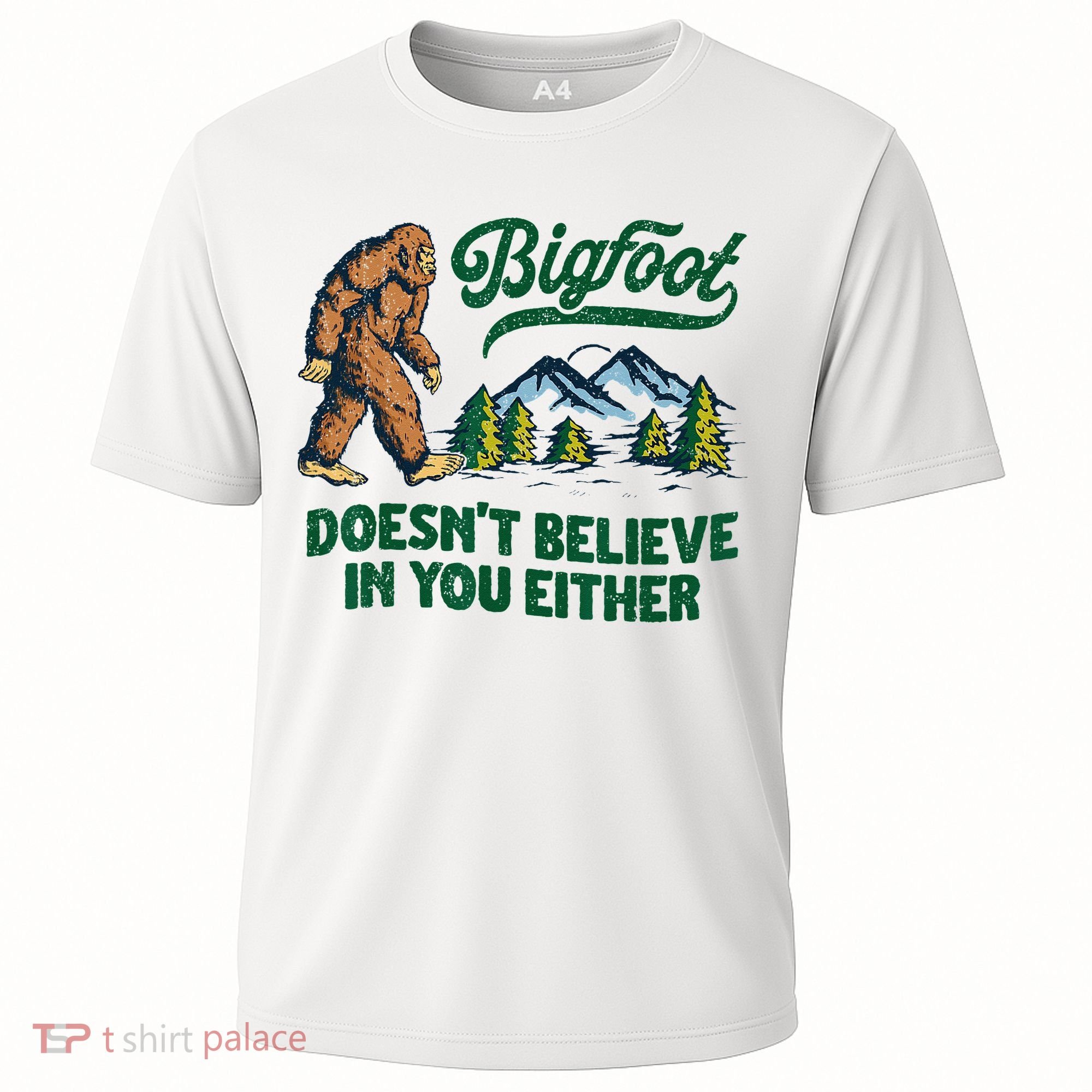 Bigfoot Doesn't Believe In You Either Funny Sasquatch Retro Cooling Performance Crew T-Shirt