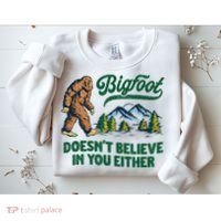 Bigfoot Doesn't Believe In You Either Funny Sasquatch Retro Sweatshirt thumb 2