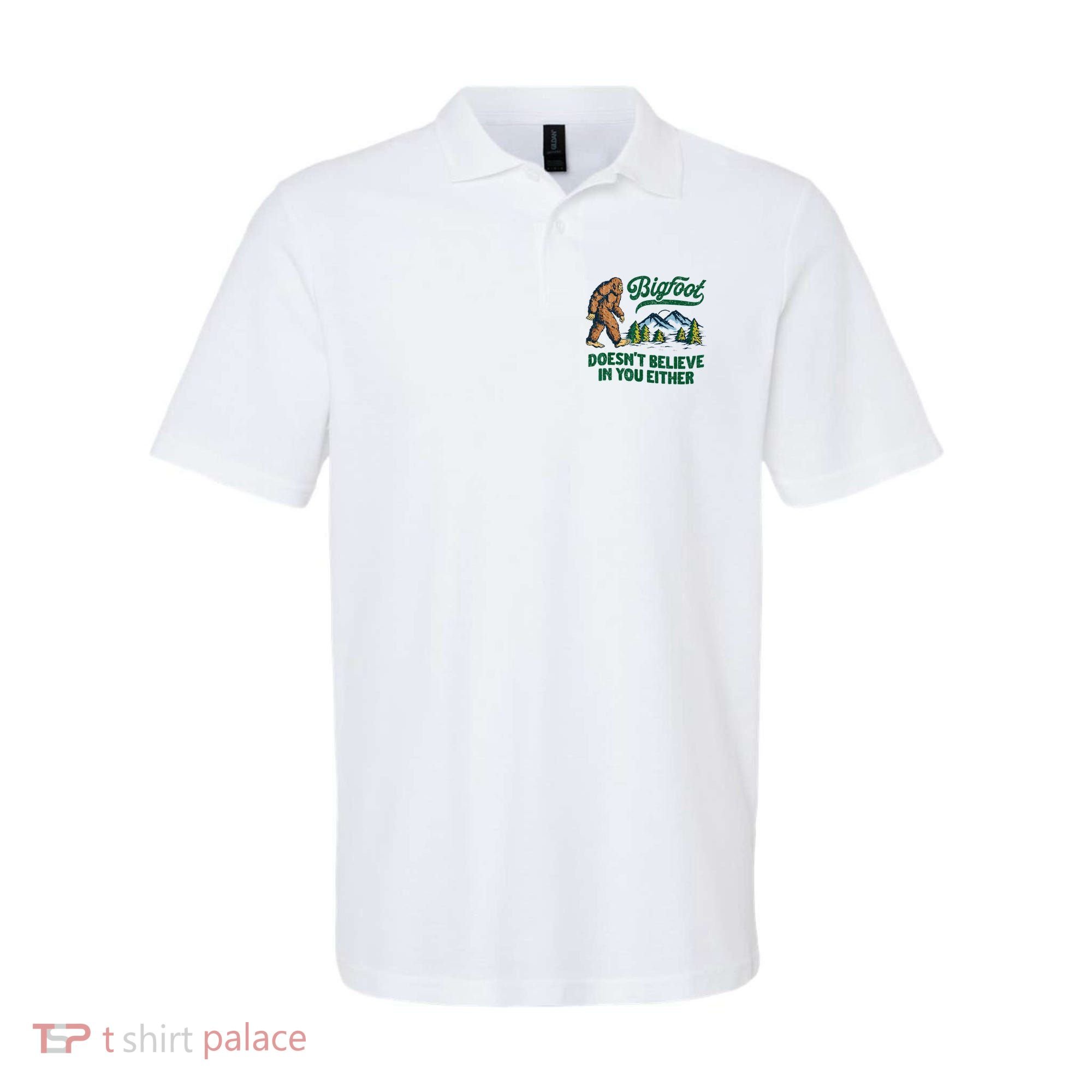Bigfoot Doesn't Believe In You Either Funny Sasquatch Retro Polo