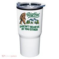 Bigfoot Doesn't Believe In You Either Funny Sasquatch Retro Tumbler thumb 0