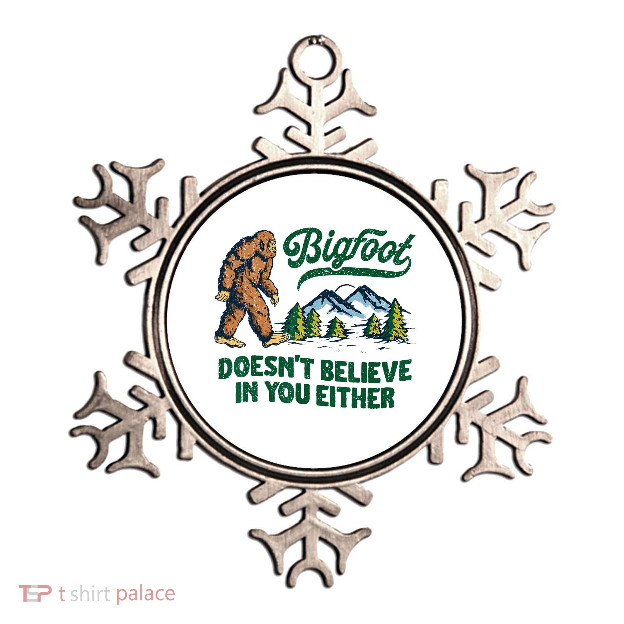 Bigfoot Doesn't Believe In You Either Funny Sasquatch Retro Ornament