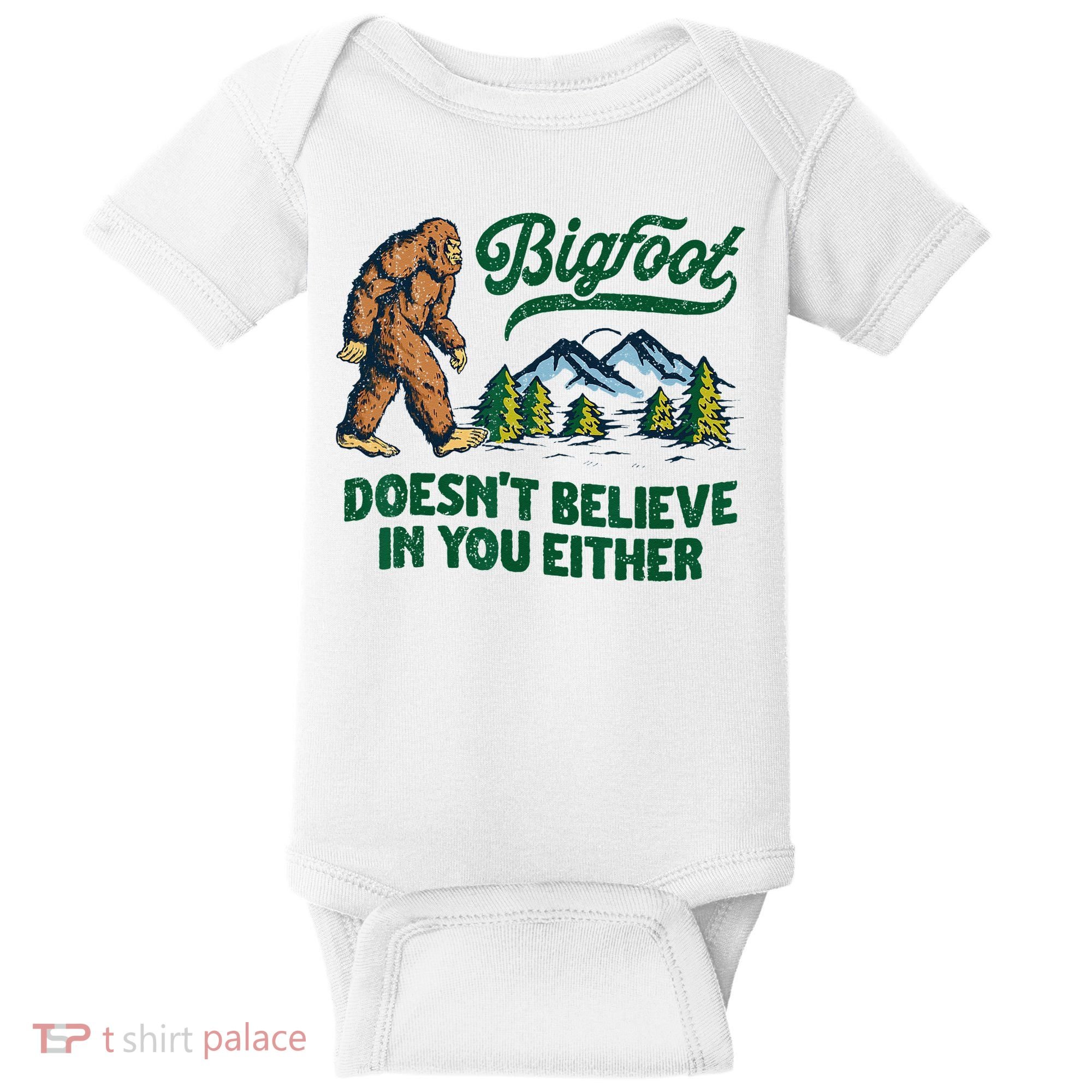 Bigfoot Doesn't Believe In You Either Funny Sasquatch Retro Baby Bodysuit