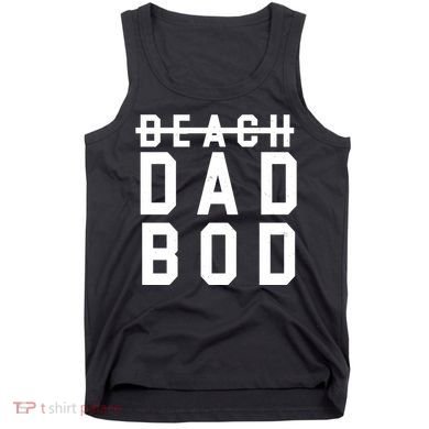 Beach Dad Bod Summer Vacation Tank Top