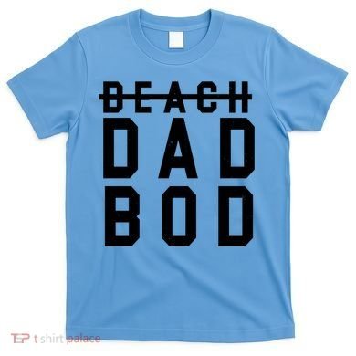 Beach Dad Bod Summer Vacation T-Shirt