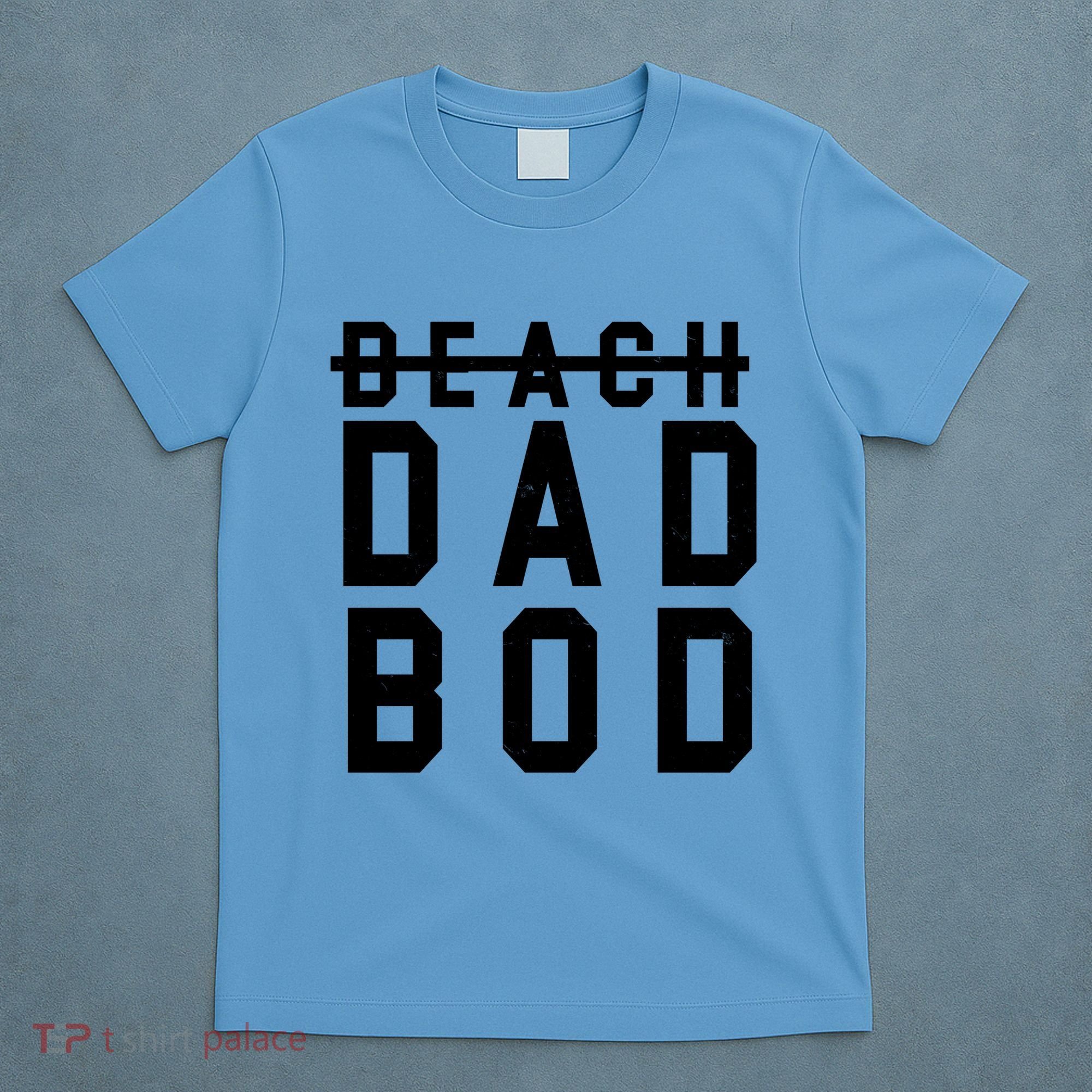 Beach Dad Bod Summer Vacation T-Shirt