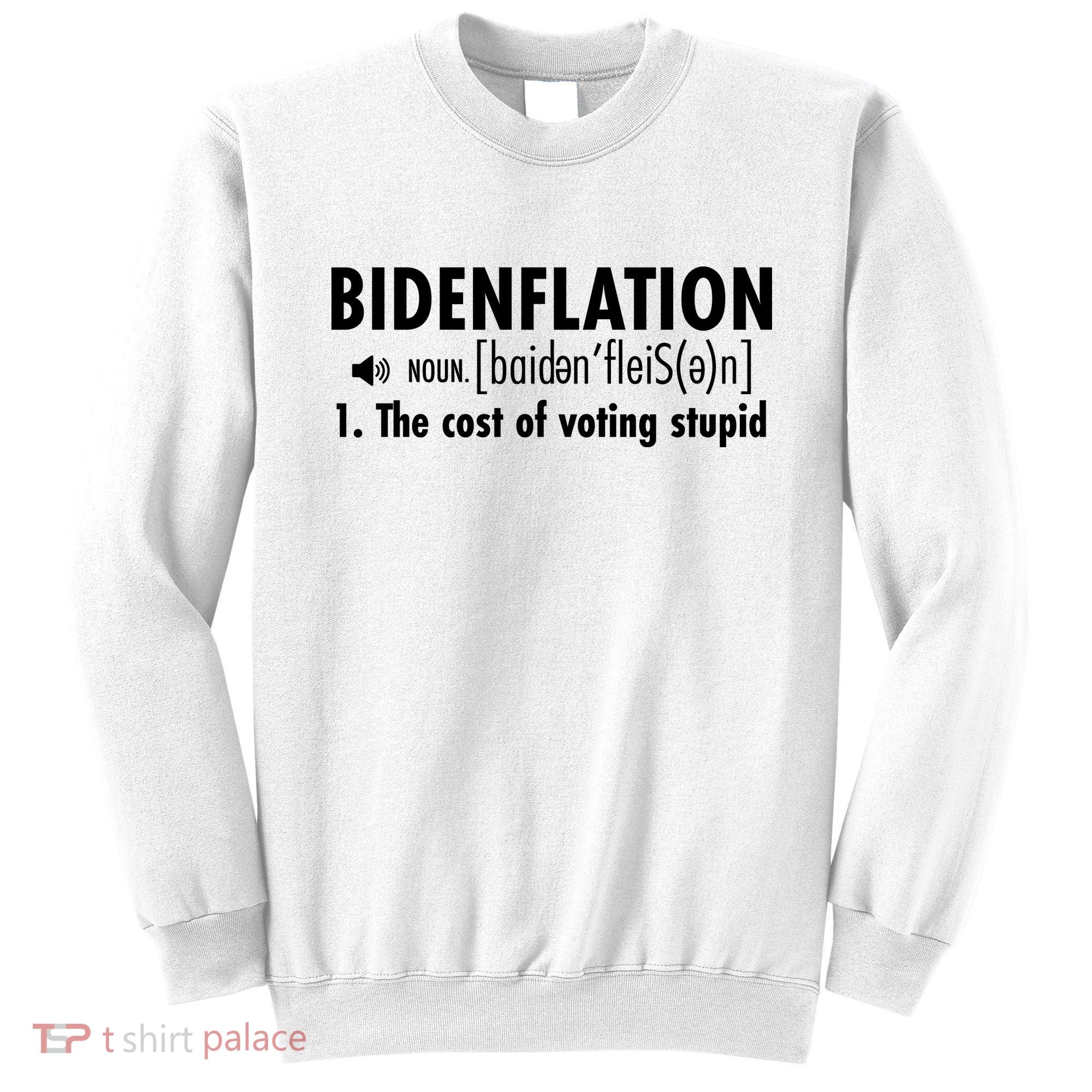 Bidenflation Definition Sweatshirt