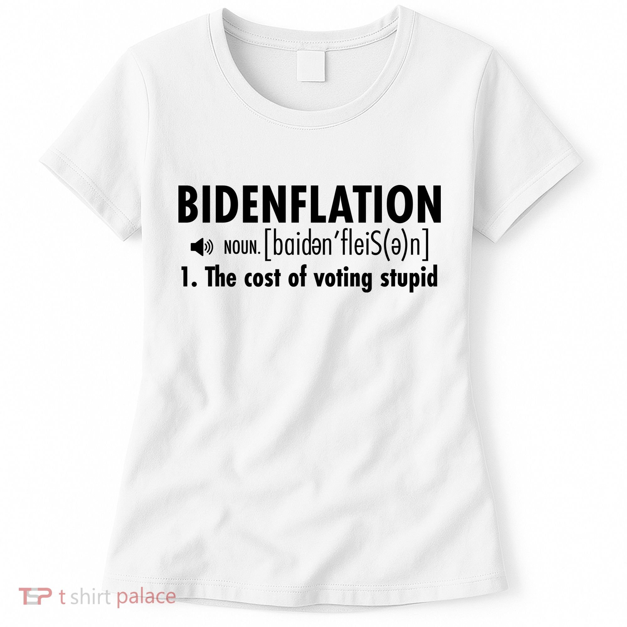 Bidenflation Definition Women's T-Shirt