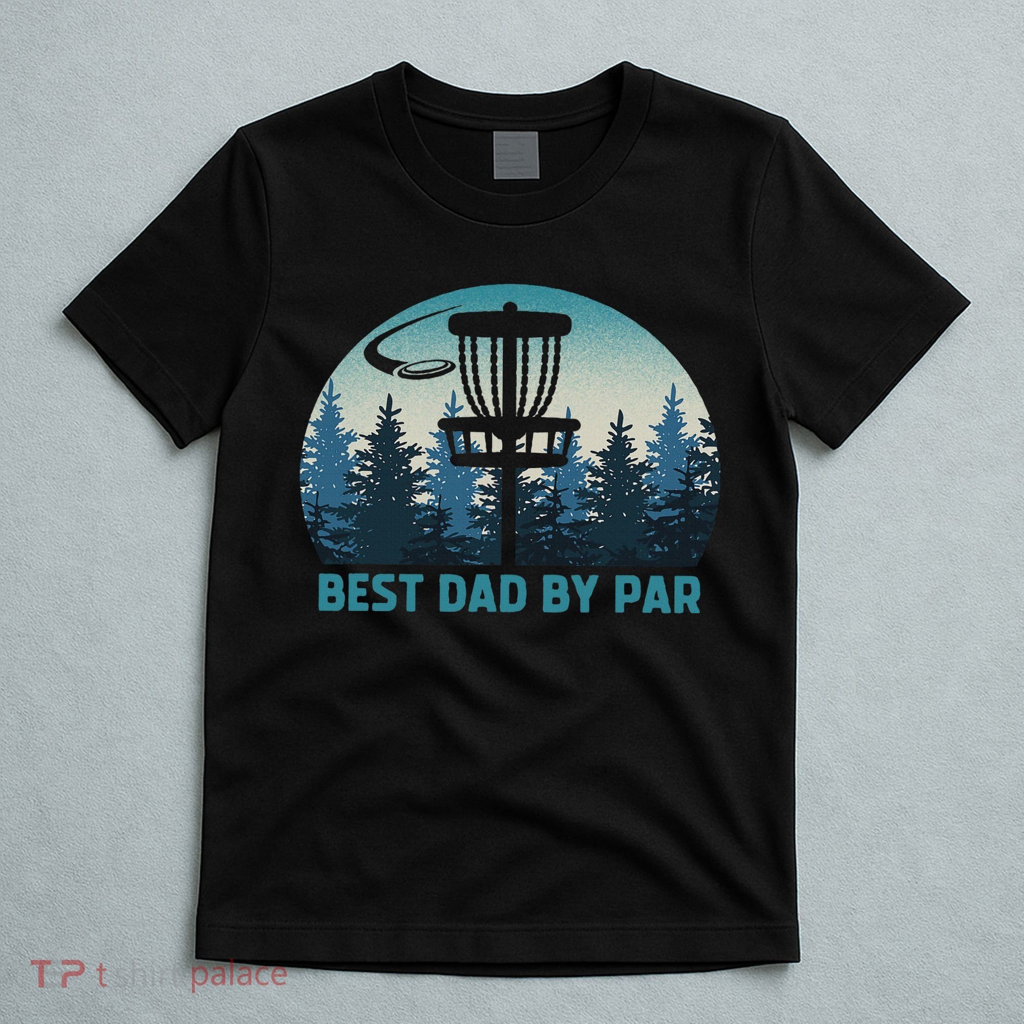 Best Dad By Par Funny Disc Golf Frisbee Golfer Father's Day T-Shirt