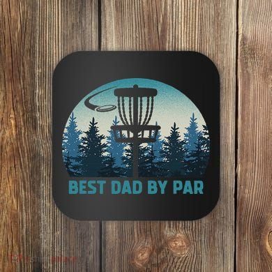 Best Dad By Par Funny Disc Golf Frisbee Golfer Father's Day Coaster