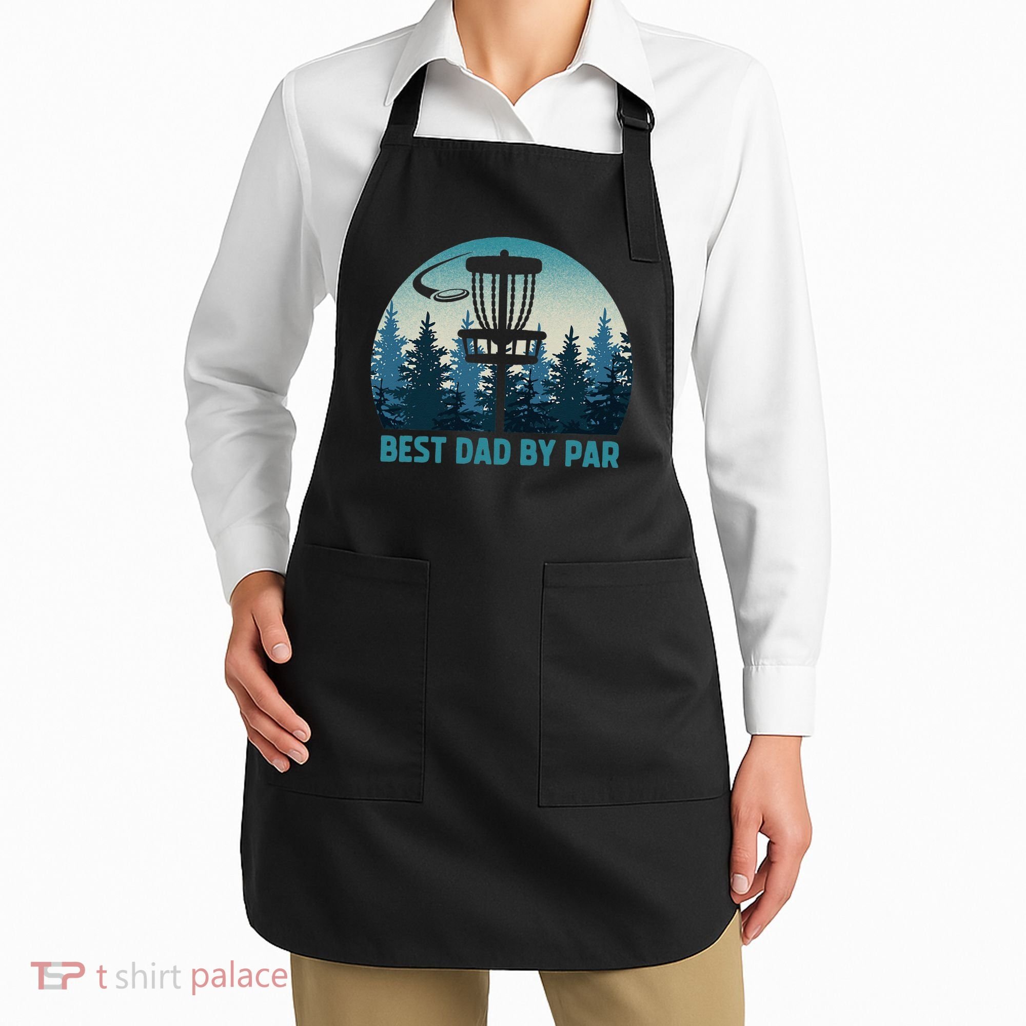 Best Dad By Par Funny Disc Golf Frisbee Golfer Fathers Day Apron