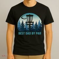 Best Dad By Par Funny Disc Golf Frisbee Golfer Fathers Day T-Shirt thumb 3