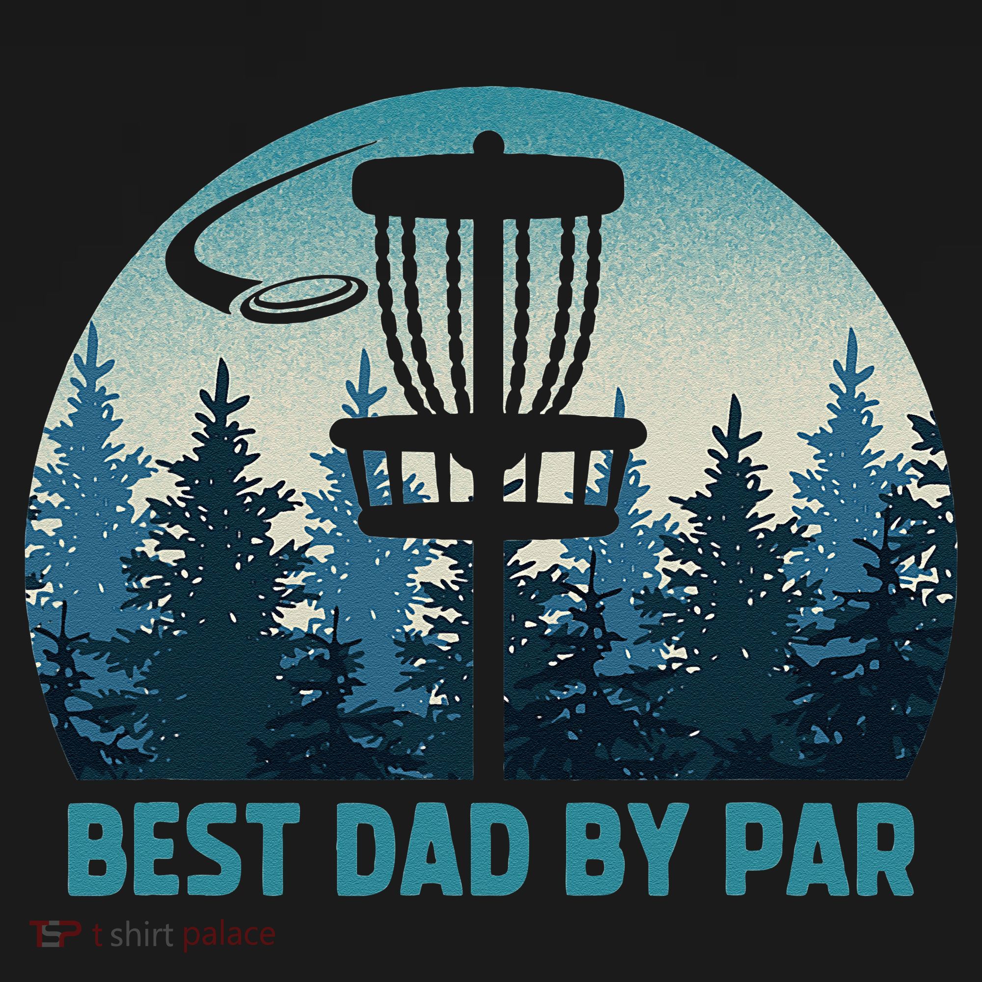Best Dad By Par Funny Disc Golf Frisbee Golfer Fathers Day T-Shirt