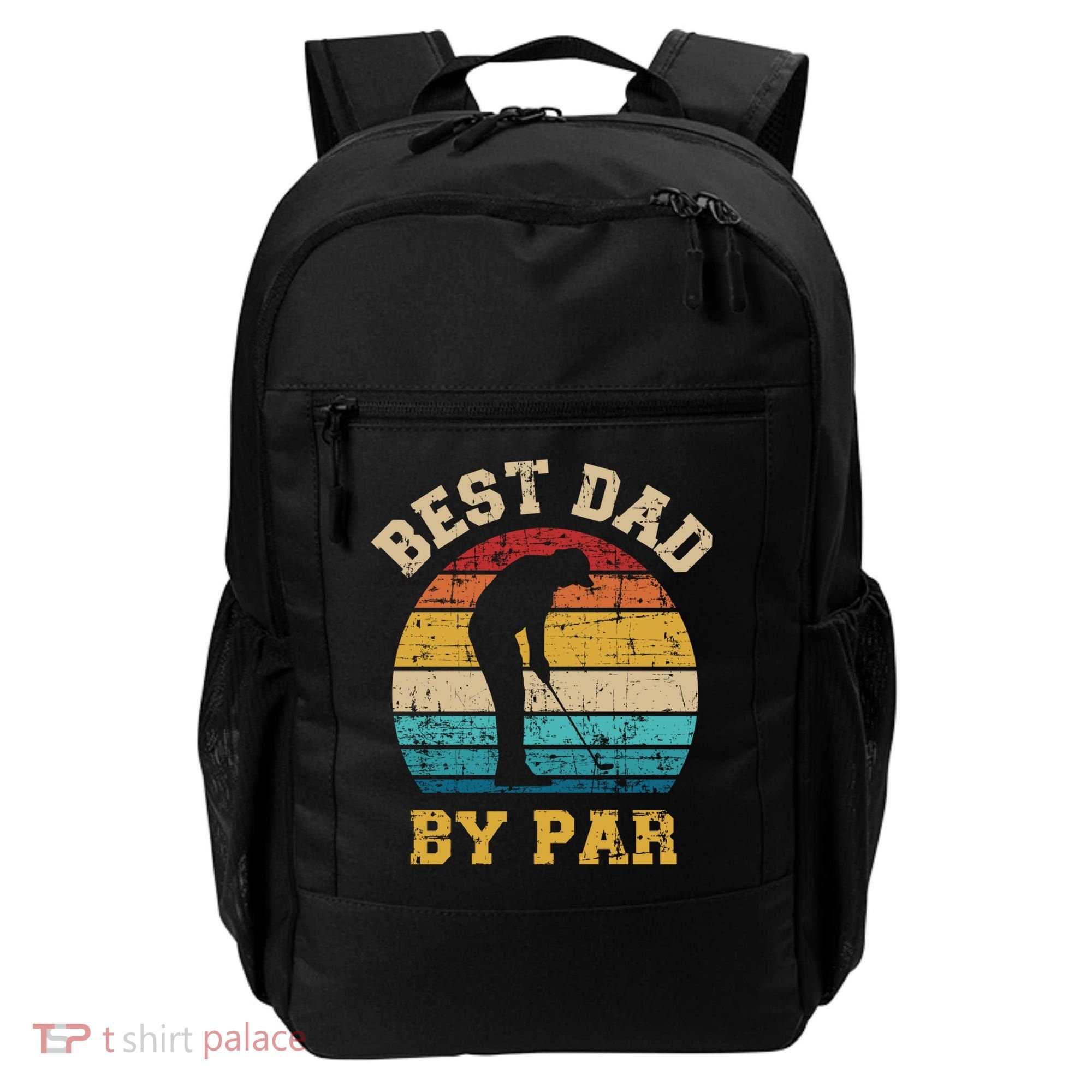 Best Dad By Par Gift For Golfer Daddy Father's Day Gift Backpack