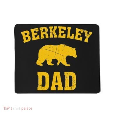 Berkeley Dad Bear Graphic FatherS Day Mousepad