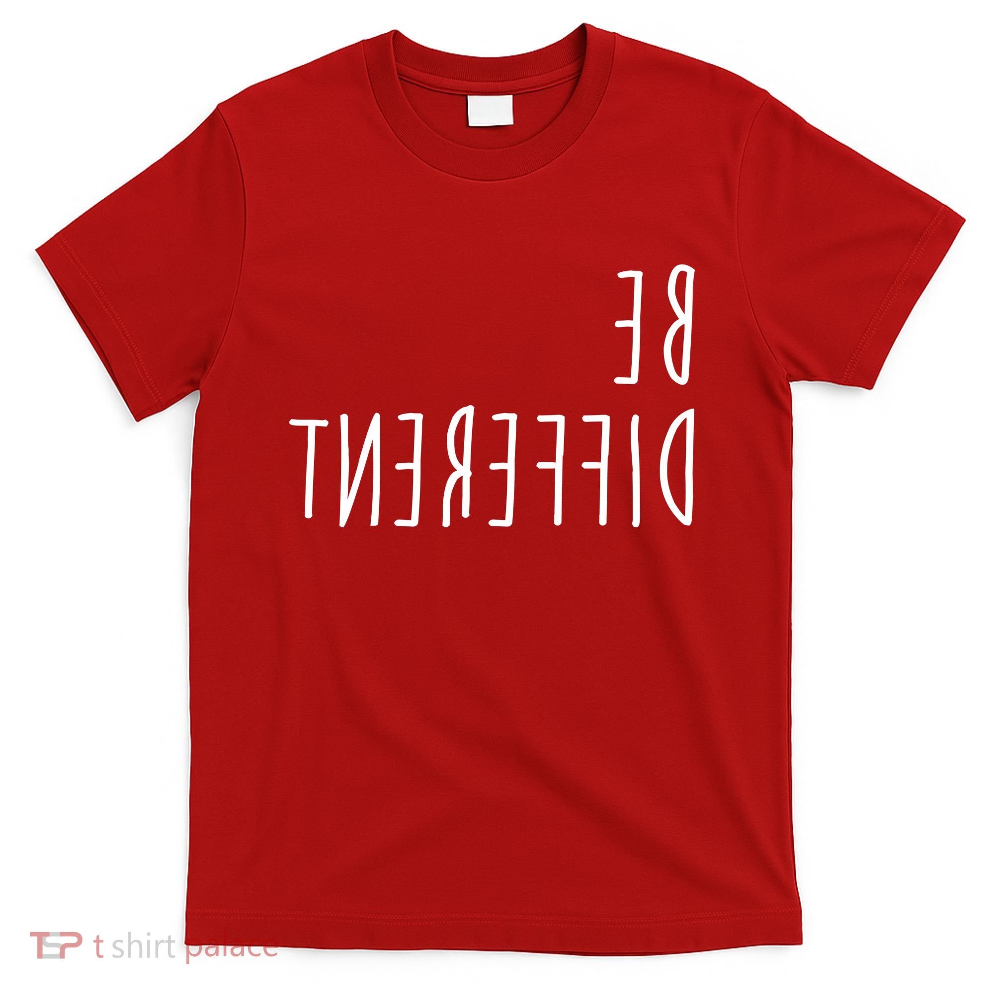 Be Different T-Shirt