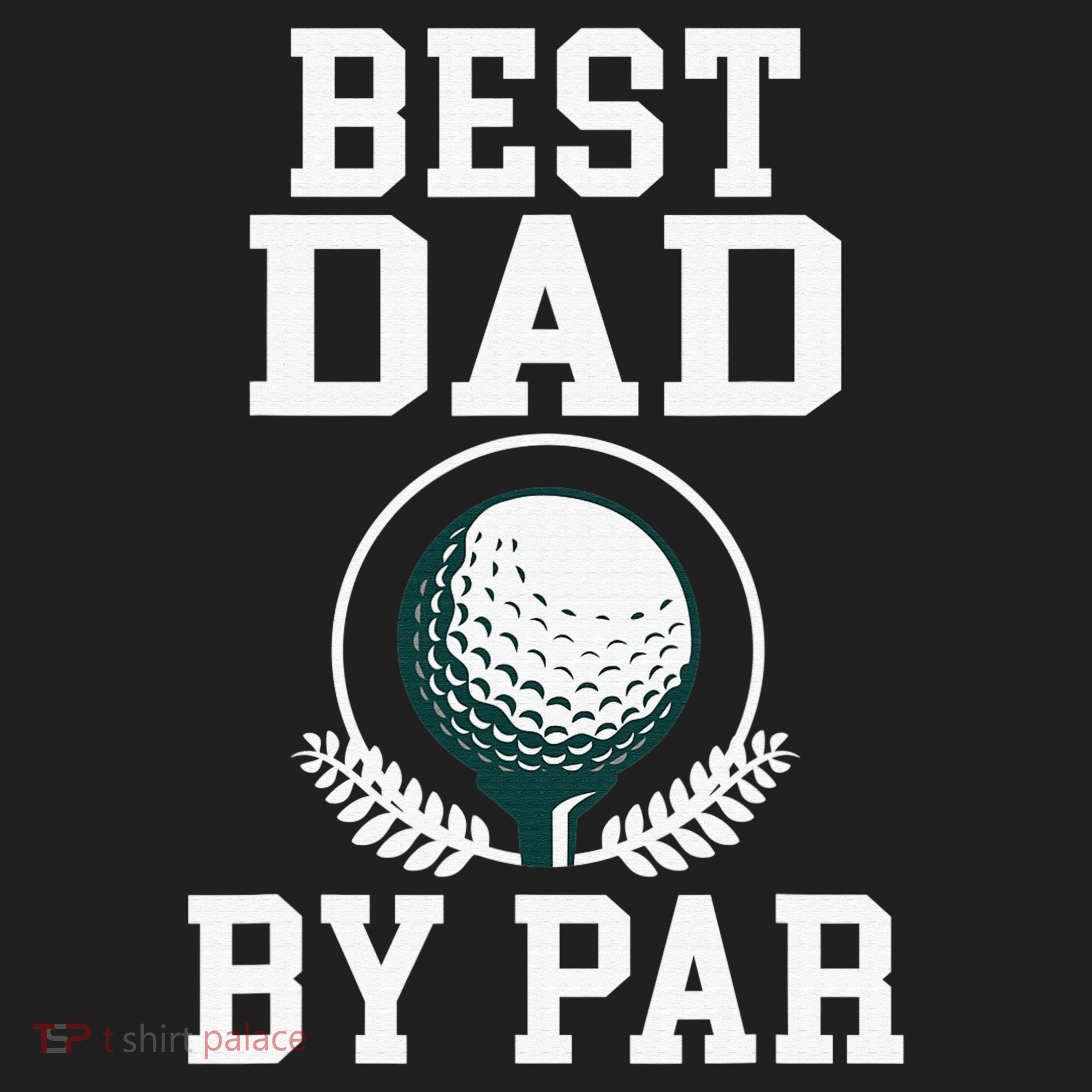 Best Dad by Par Golf Daddy Golfing Father Hat