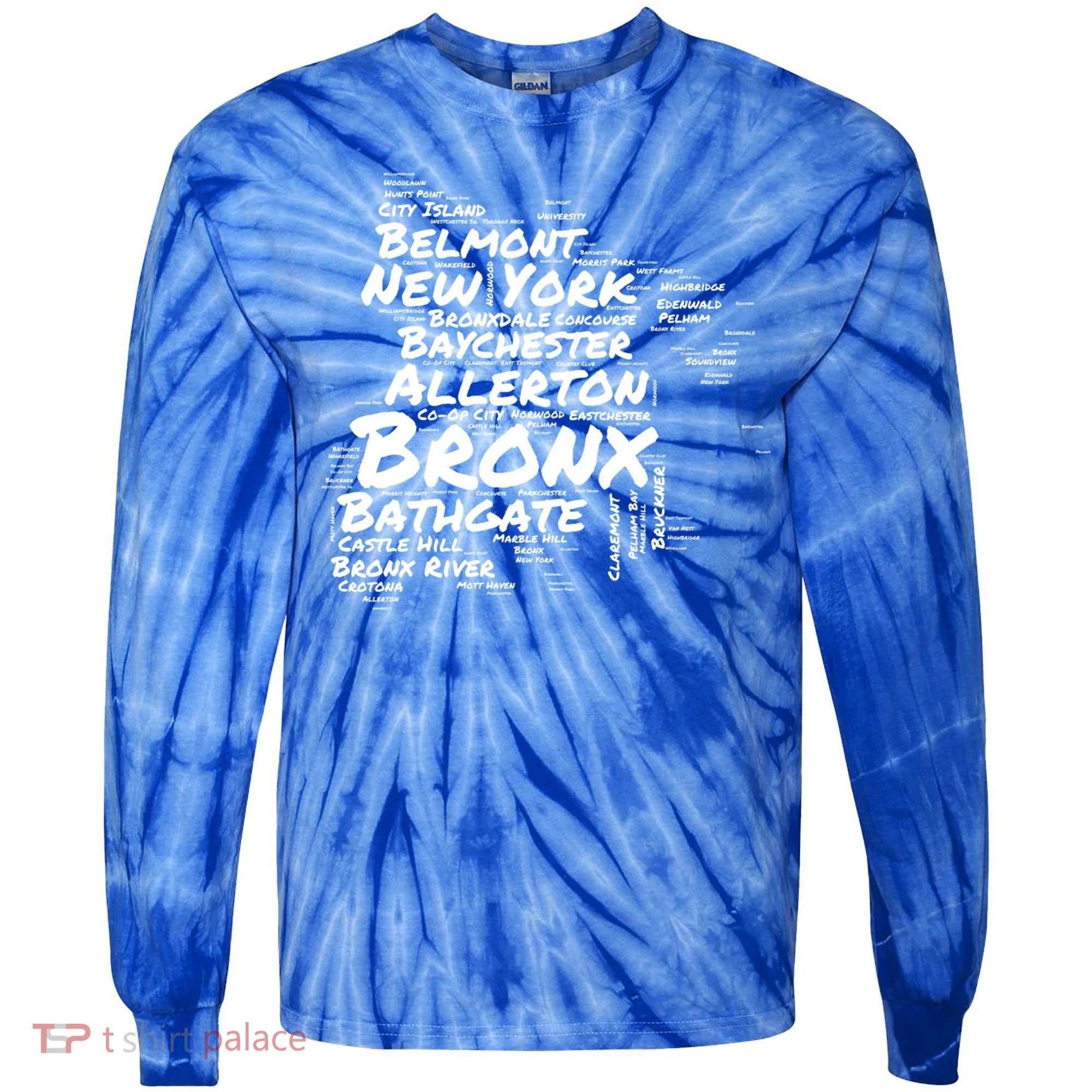 Boogie Down Bronx Neighborhoods Word Cloud Bronx New York Cute Gift Tie-Dye Long Sleeve Shirt
