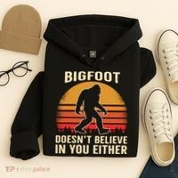 Bigfoot Doesnt Believe In You Either Bigfoot Sasquatch Retro Hoodie thumb 4
