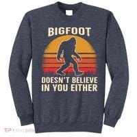 Bigfoot Doesnt Believe In You Either Bigfoot Sasquatch Retro Sweatshirt thumb 0