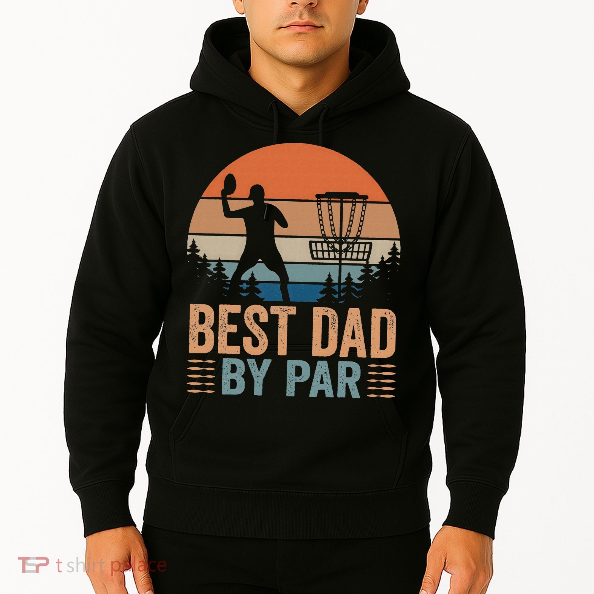 Best Dad By Par Disc Golf Dad Frisbee Golf Dad Father Gift Hoodie