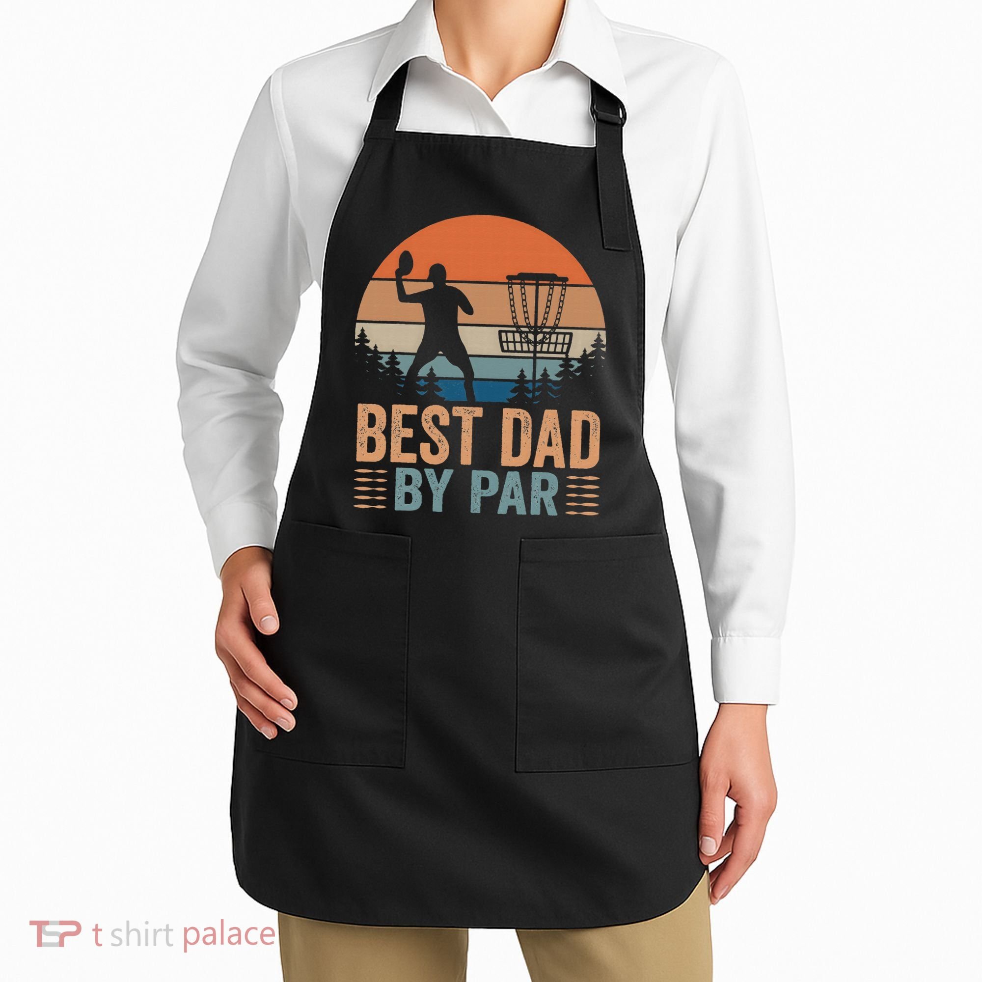 Best Dad By Par Disc Golf Dad Frisbee Golf Dad Father Gift Apron