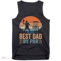 Best Dad By Par Disc Golf Dad Frisbee Golf Dad Father Gift Tank Top thumb 0