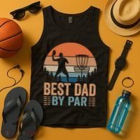 Best Dad By Par Disc Golf Dad Frisbee Golf Dad Father Gift Tank Top thumb 4
