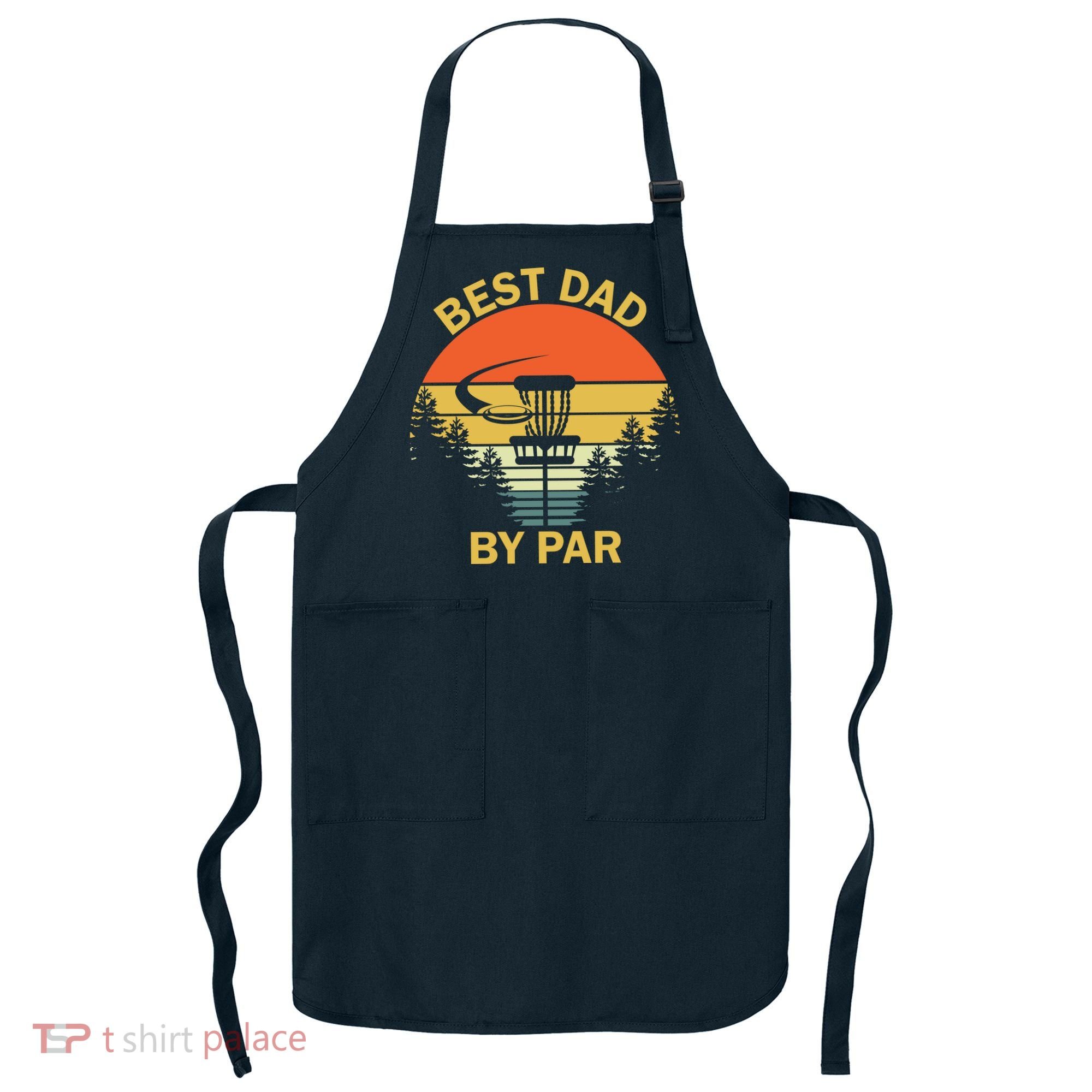 Best Dad By Par Daddy Father's Day Gifts Golf Lover Golfer Apron