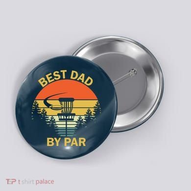 Best Dad By Par Daddy Father's Day Gifts Golf Lover Golfer Button