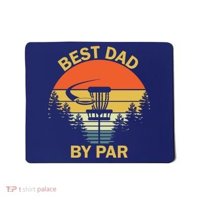 Best Dad By Par Daddy Father's Day Gifts Golf Lover Golfer Mousepad