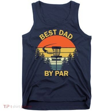 Best Dad By Par Daddy Father's Day Gifts Golf Lover Golfer Tank Top