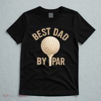 Best Dad By Par - Perfect Father's Day Gift T-Shirt thumb 5