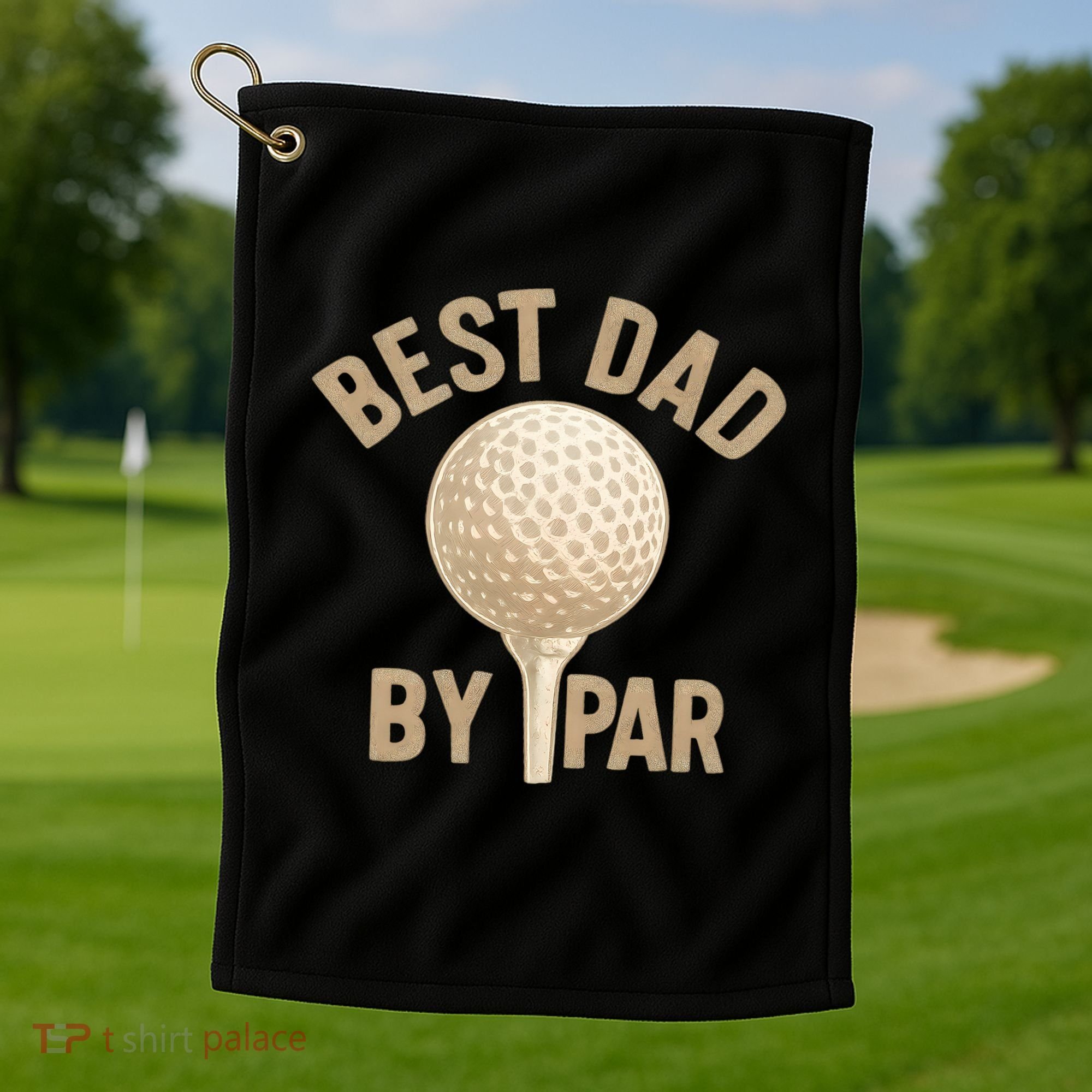 Best Dad By Par - Perfect Father's Day Gift Golf Towel