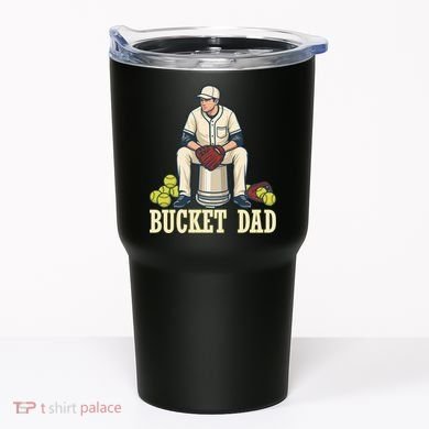 Bucket Dad Tumbler