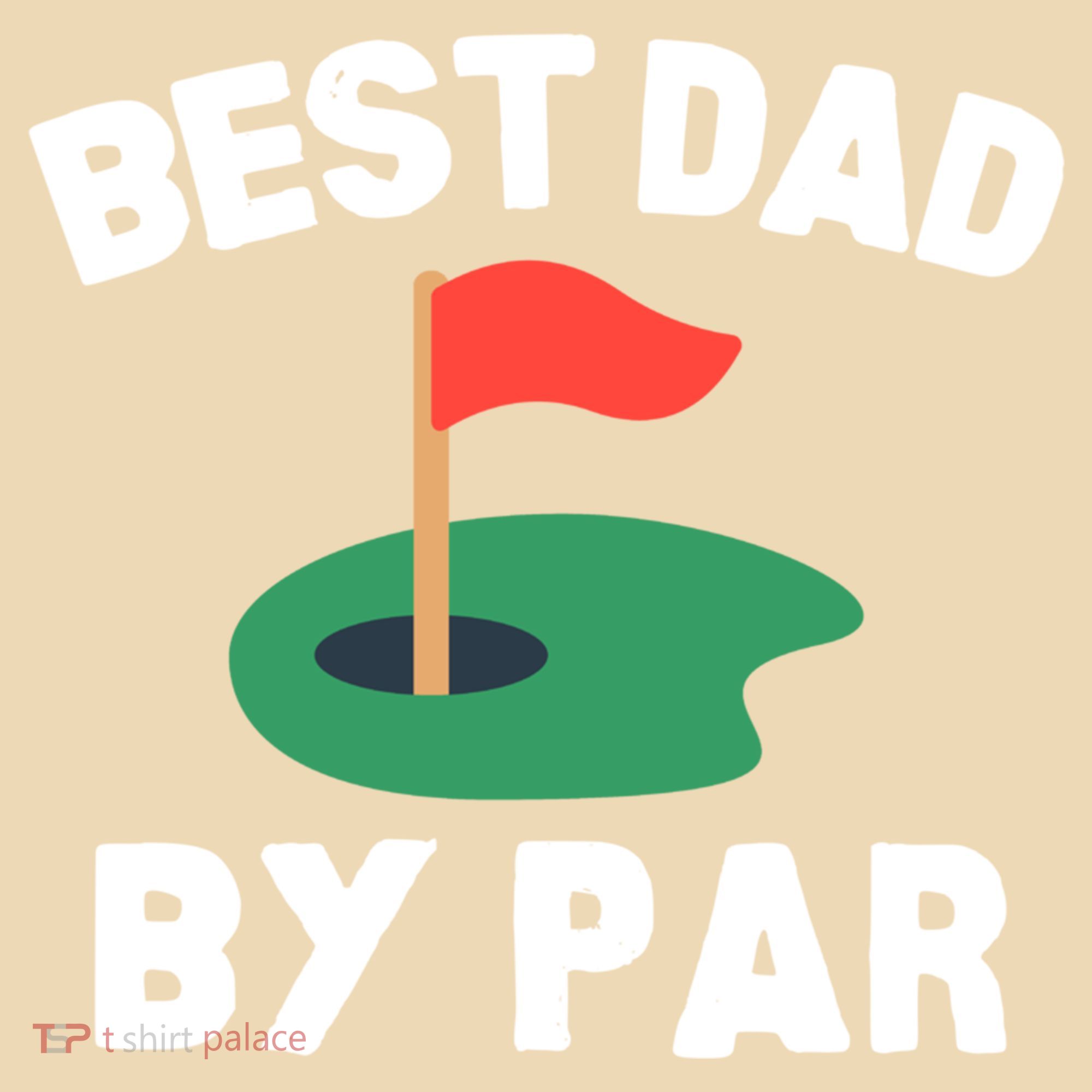 Best Dad By Par Golf Humor Father Gift Tote Bag