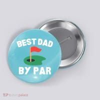 Best Dad By Par Golf Humor Father Gift Button thumb 0