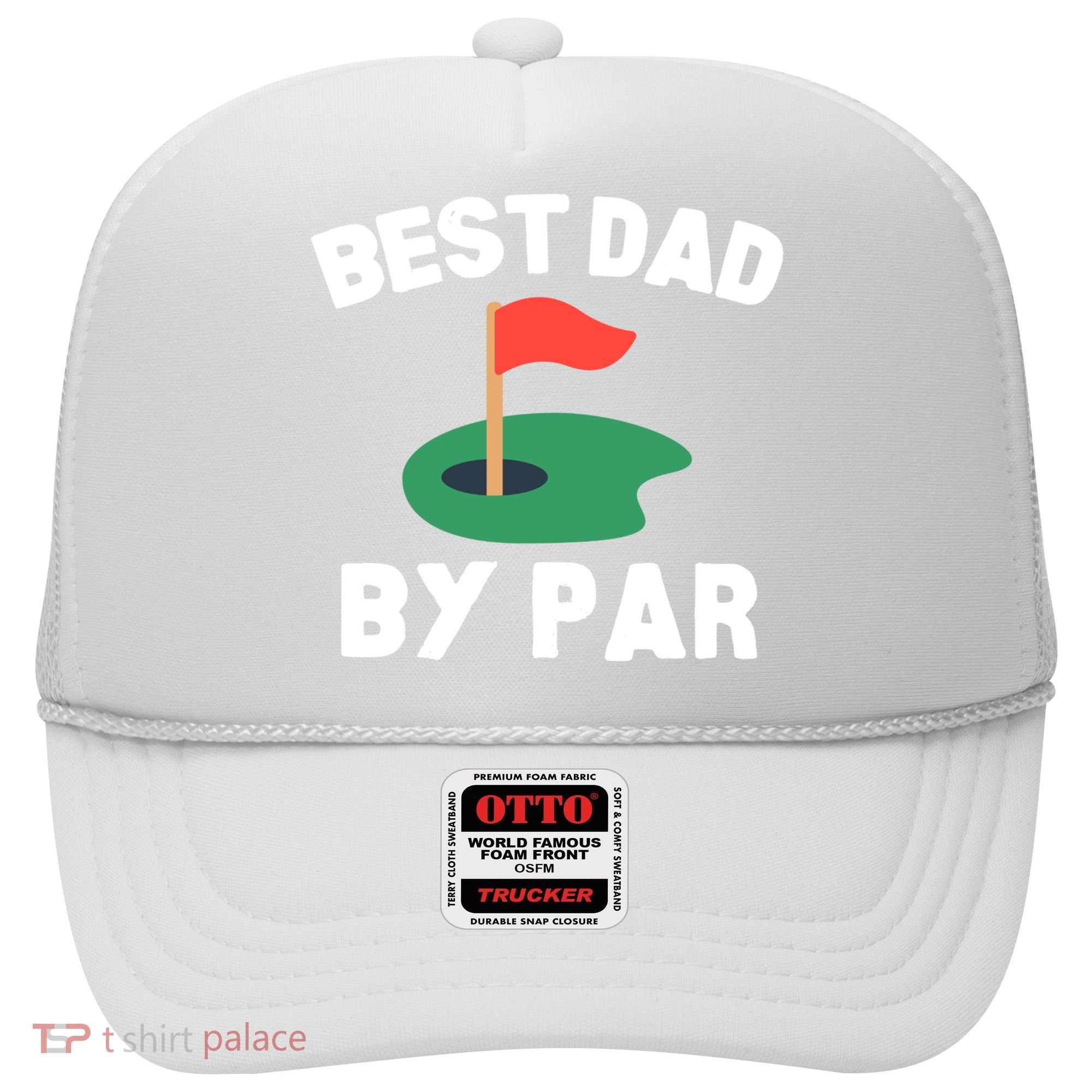 Best Dad By Par Golf Humor Father Gift Hat