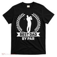 Best Dad By Par Golf Fathers Day Golfing T-Shirt thumb 0