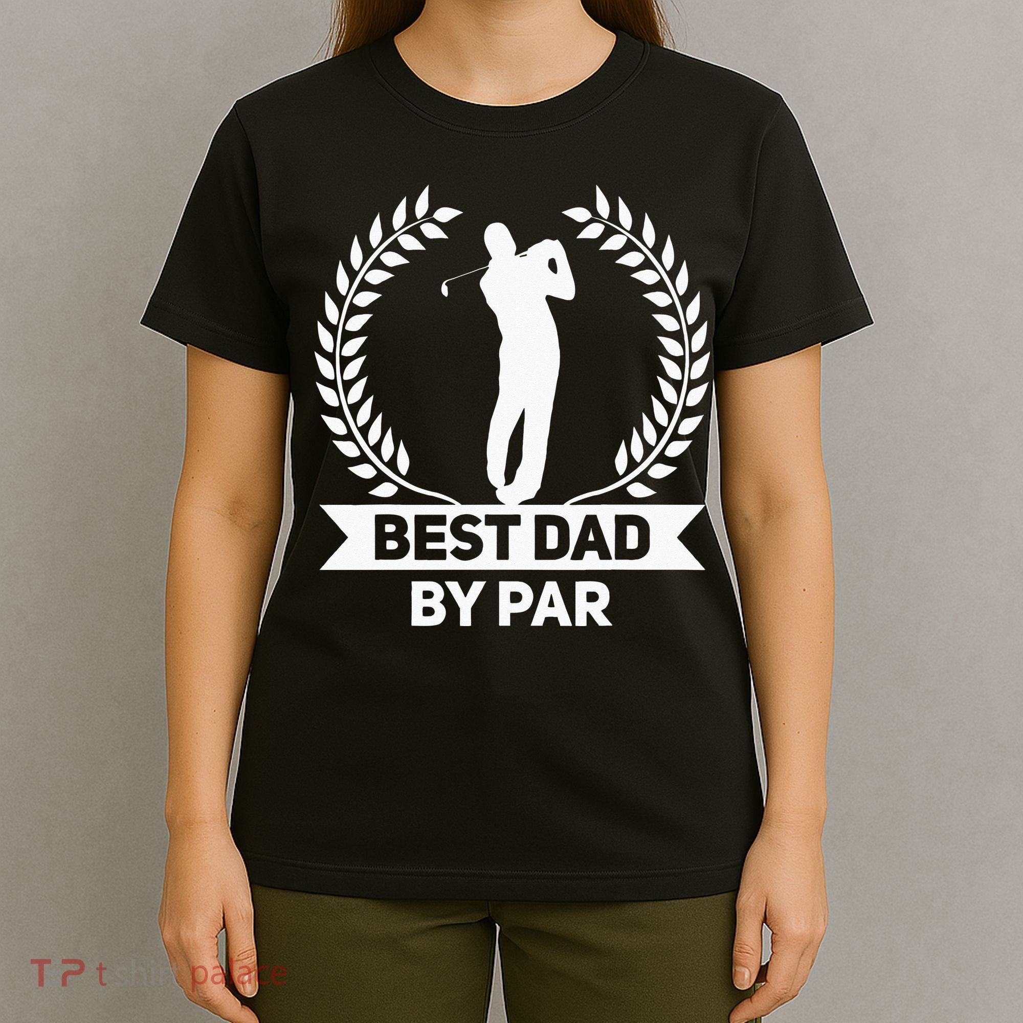 Best Dad By Par Golf Fathers Day Golfing T-Shirt