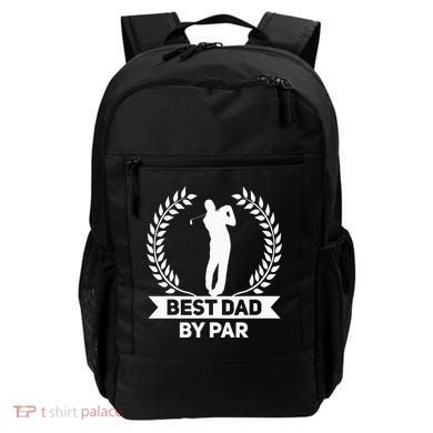 Best Dad By Par Golf Fathers Day Golfing Backpack