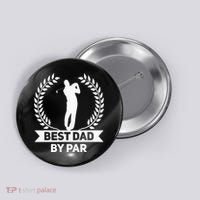 Best Dad By Par Golf Fathers Day Golfing Button thumb 0
