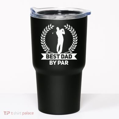 Best Dad By Par Golf Fathers Day Golfing Tumbler