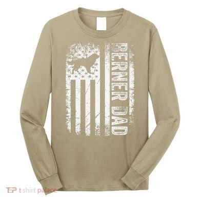 Bernese Dad Berner Mountain Dad American Us Flag Dog Long Sleeve Shirt