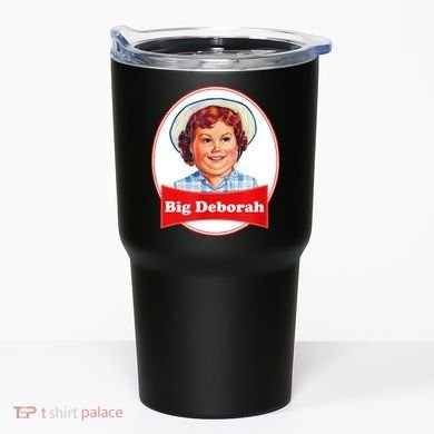 Big Deborah Tumbler