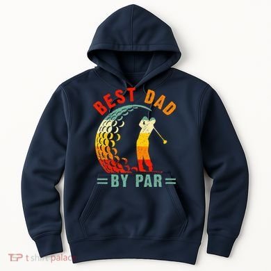 Best Dad By Par Funny Golf Daddy Fathers Day US Flag Gifts Hoodie