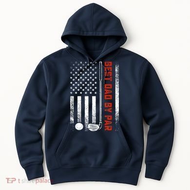 Best Dad By Par Funny Golf Daddy Fathers Day US Flag Gifts Hoodie