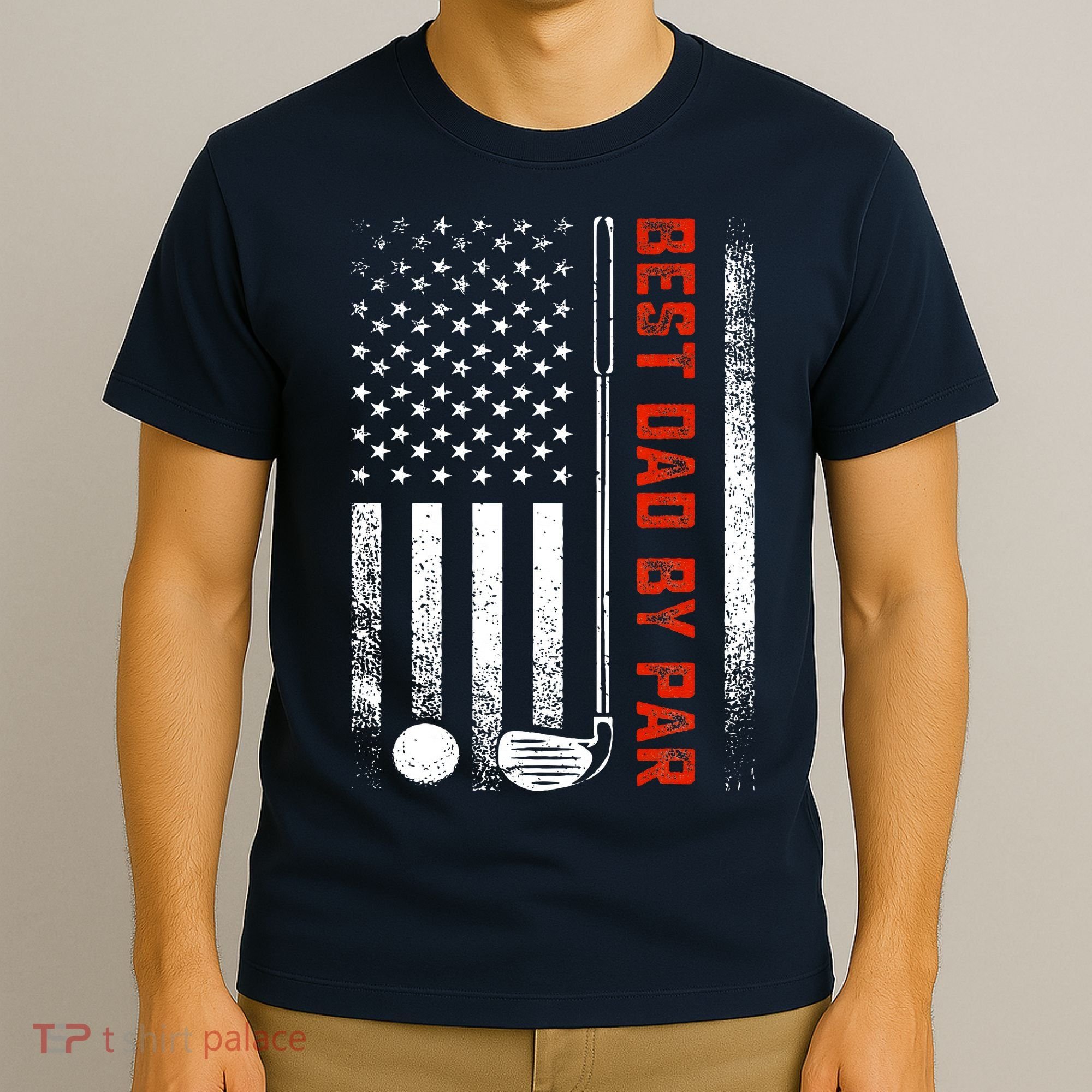 Best Dad By Par Funny Golf Daddy Fathers Day US Flag Gifts T-Shirt